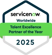 ServiceNow Worldwide Talent Excellence Partner of the Year 2025 badge