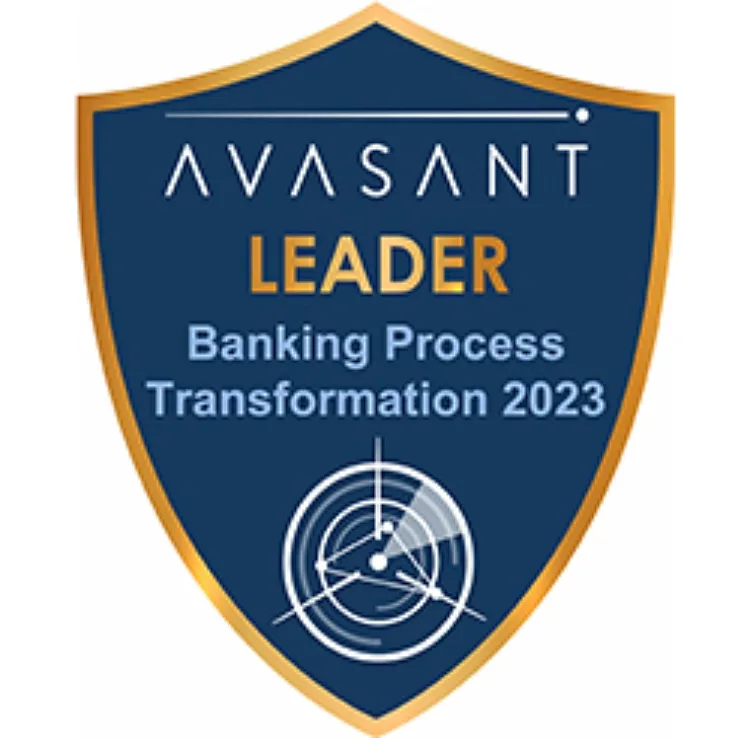 Avasant Banking Business Process Transformation 2023 RadarView badge